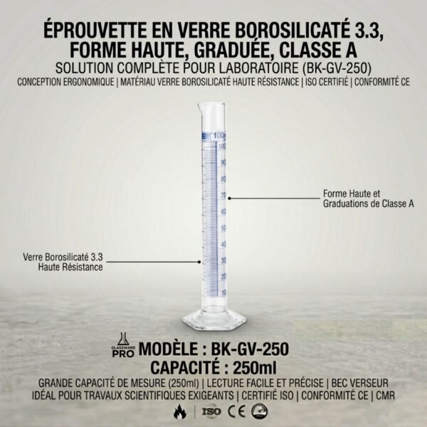 ÉPROUVETTE EN VERRE BOROSILICATÉ 3.3, FORME HAUT, GRADUÉE, CLASSE A